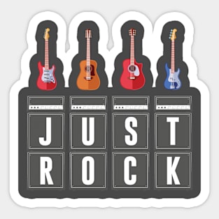 Guitars Just Rock Music Sticker
